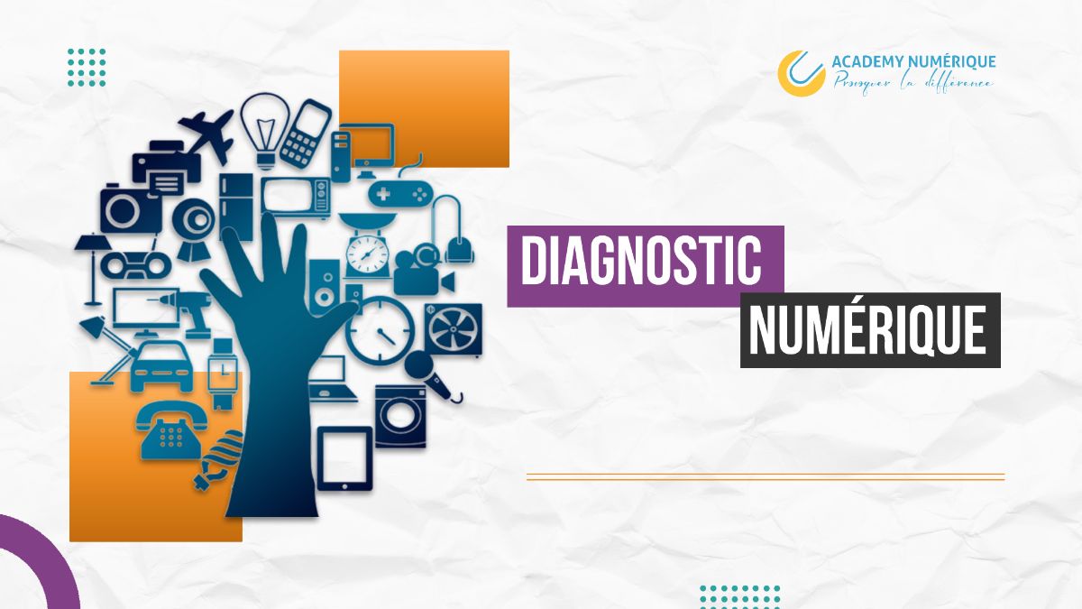 DIAGNOSTIQUE NUMERIQUE