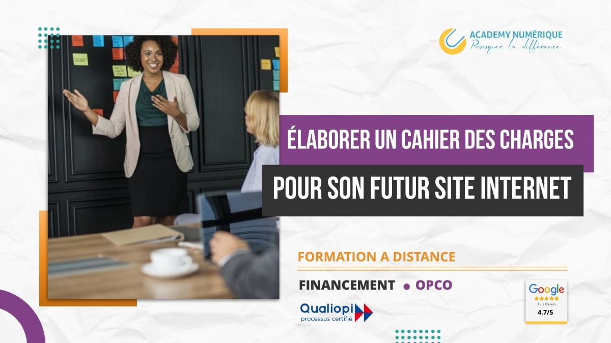 ÉLABORER UN CAHIER DES CHARGES POUR SON FUTUR SITE INTERNET
