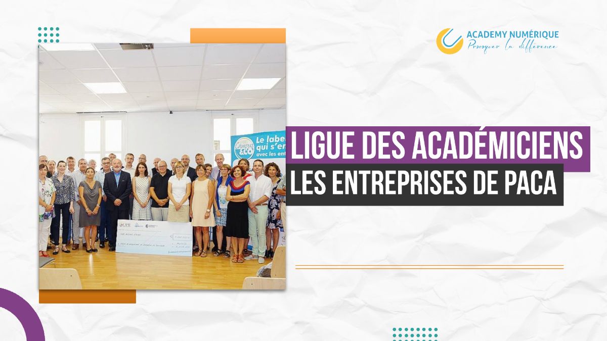 LIGUE DES ACADEMICIENS LES ENTREPRISES DE PACA