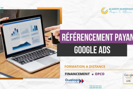 RÉFÉRENCEMENT PAYANT – GOOGLE ADS