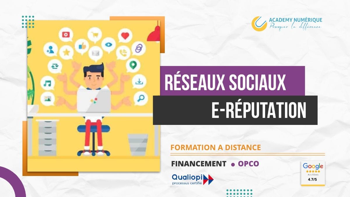 RÉSEAUX SOCIAUX ET E-RÉPUTATION